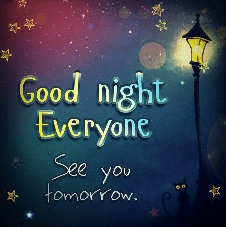 Good night everyone.jpg