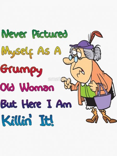 Grumpy old woman.jpg